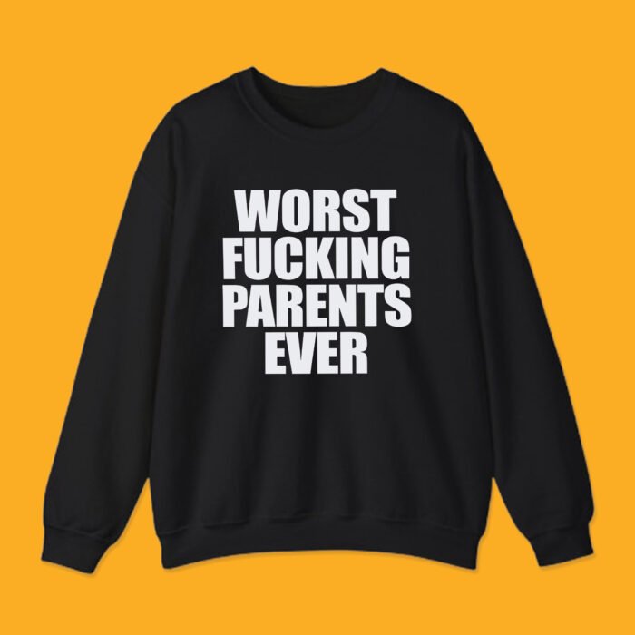 A black unisex crewneck sweatshirt featuring a bold, minimalist design with the words "Worst Fucking Parents Ever" printed in large, white block letters on the chest.