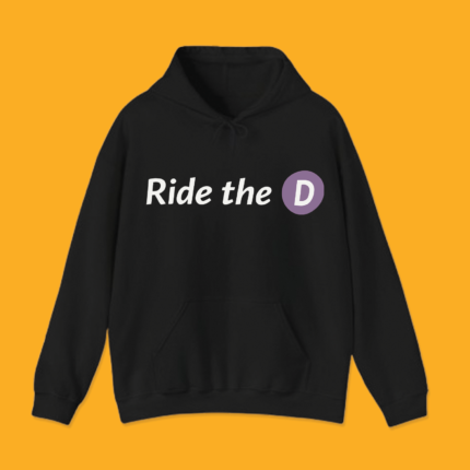 Los Angeles Metro Ride The D Front Hoodie Shirt