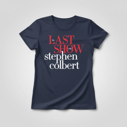 The last show with stephen colbert shirt-navy-blue-women’s-t-shirt-studio